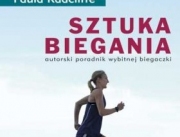 Paula Radcliffe i jej „Sztuka biegania”. Recenzja książki.